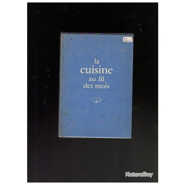 la cuisine au fil des mois . G�n�ral Motors France . Frigidaire