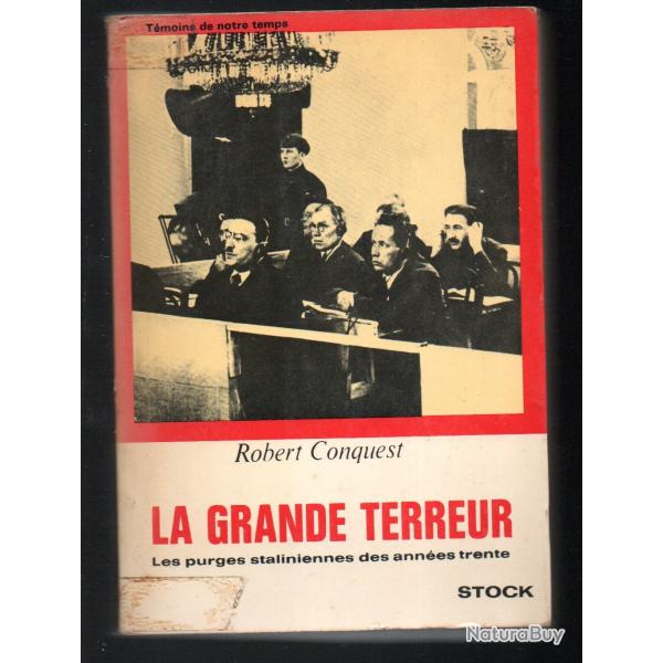 la grande terreur les purges staliniennes des ann�es trente de robert conquest