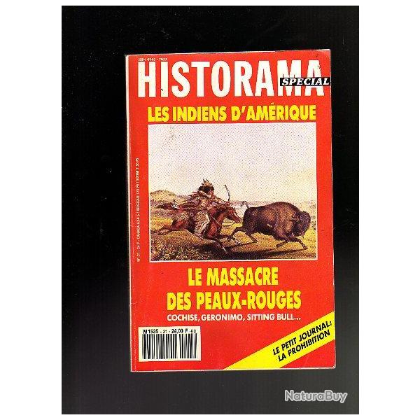 le massacre des peaux-rouges . Historama sp�cial n � 21