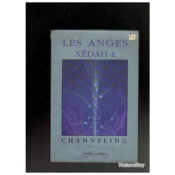 les anges xdah 2 . Channeling . mdium