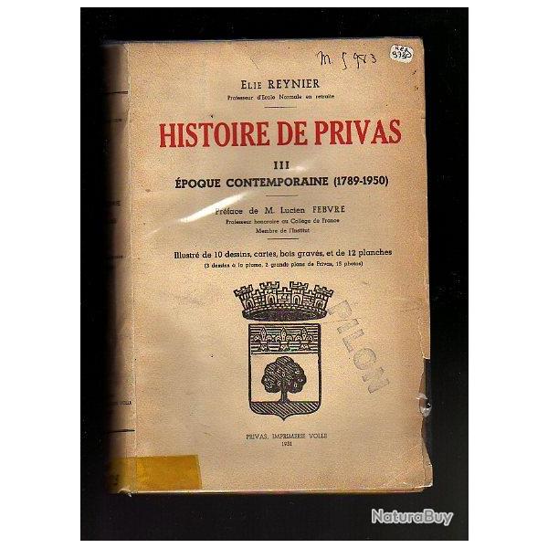 histoire de privas . tome 3 . �poque contemporaine 1789-1950