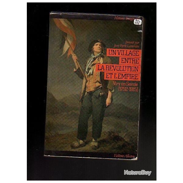 viry en savoie 1792-1815 . un village entre la r�volution et l'empire , savoie