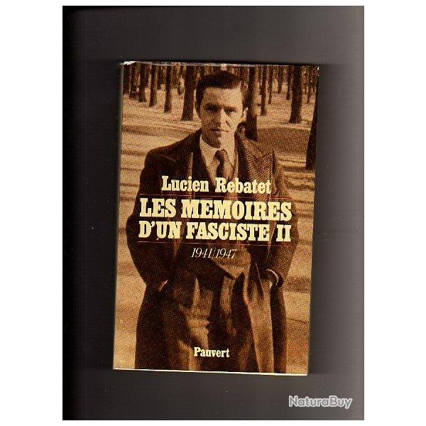 les m�moires d'un fasciste II 1941/1947 , + les d�combres vol I, mauvais �tat de lucien rebatet ,