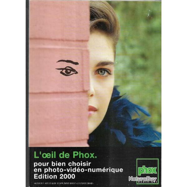 catalogue phox  l'oeil de phox 2000 et lettre cessation d'activit� photographe barette beauvais