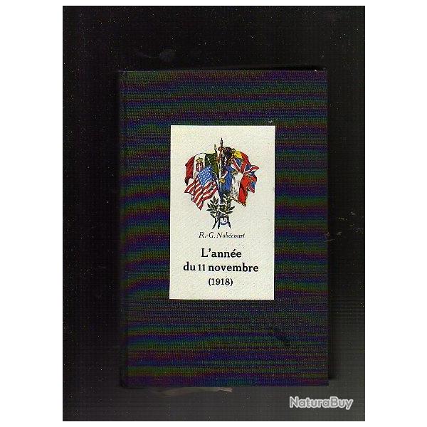 l'ann�e du 11 novembre (1918) . r.g.nob�court guerre 1914-1918.