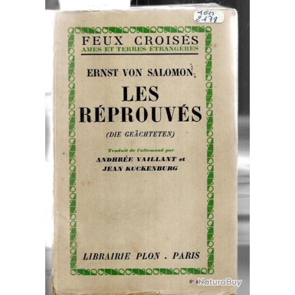 les r�prouv�s ; corps francs allemagne post guerre 1914-1918.