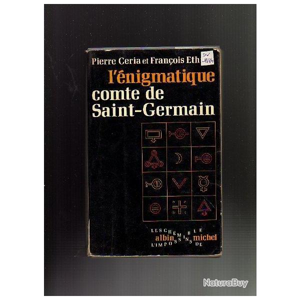 l'�nigmatique comte de saint-germain  de pierre c�ria et fran�ois ethuin