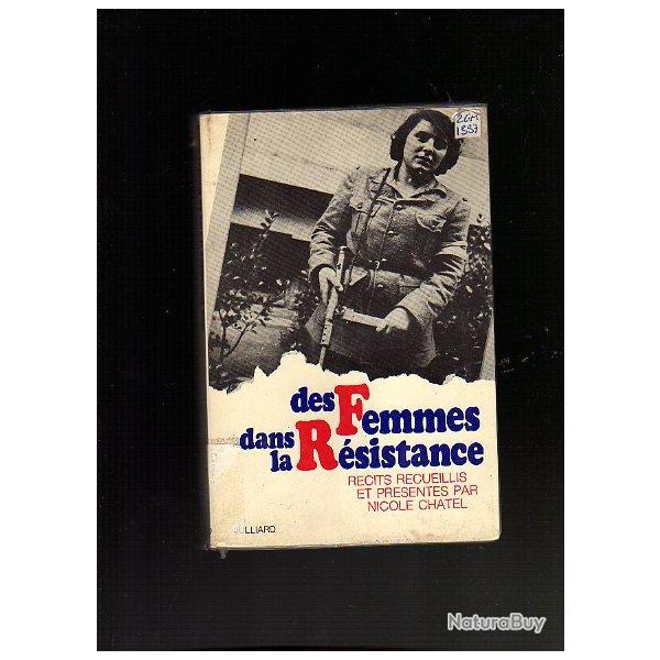 des femmes dans la resistance .nicole chatel