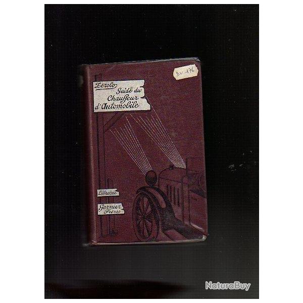 guide du chauffeur d'automobile de m.zerolo. m�canique 1925