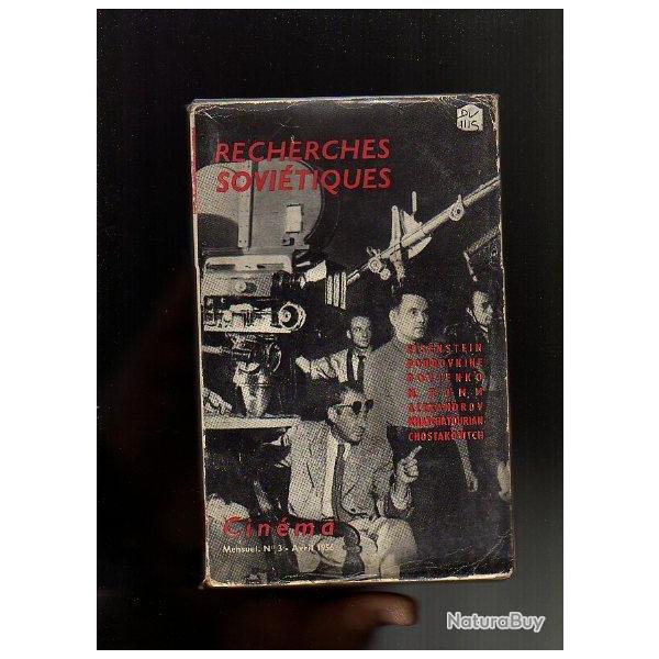 recherches sovi�tiques . cin�ma . N�3 avril 1956 eisenstein, poudovkine, alexandrov,