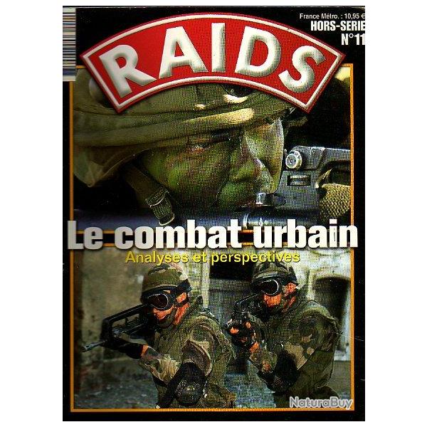 raids hors s�rie n� 11. �puis� �diteur le combat urbain