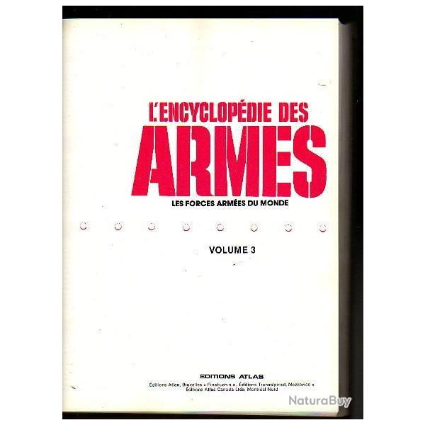 encyclop�die des armes  volume 10.. �ditions atlas , aviation, artillerie , marine , blind�s
