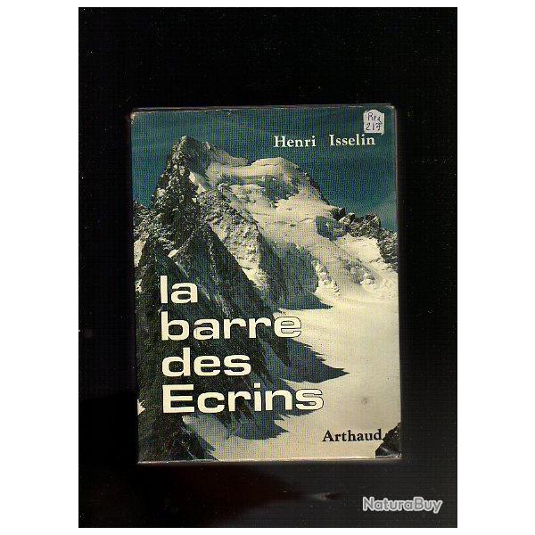 la barre des �crins . henri isselin  . montagne