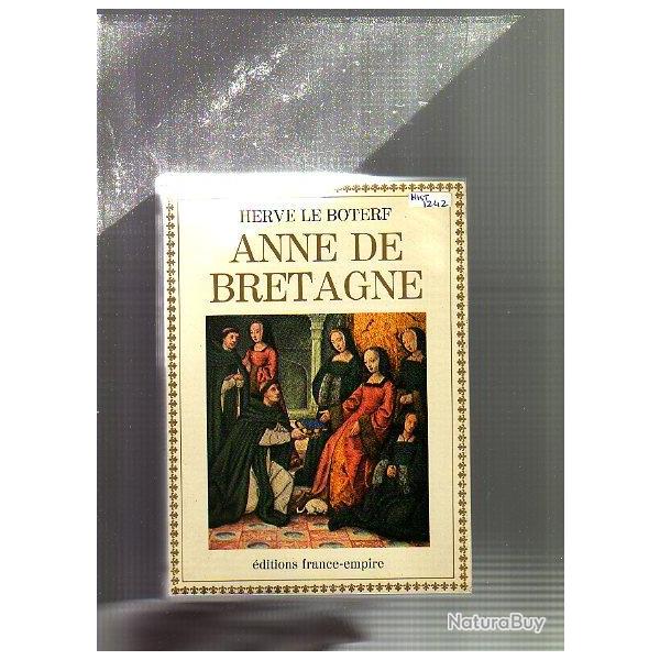 Anne de Bretagne . Herv� Le Boterf .