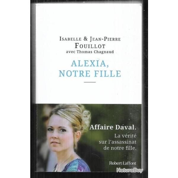 alexia notre fille d'isabelle et jean-pierre fouillou , affaire daval