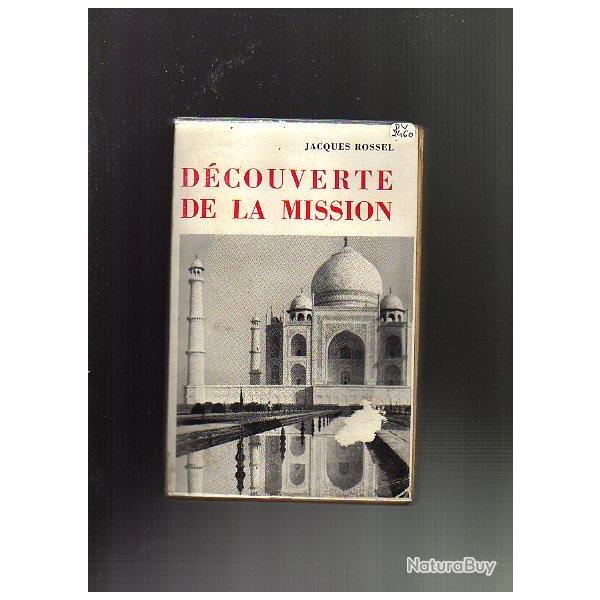 d�couverte de la mission . de la suisse � l'inde sumatra born�o mission religieuse .jacques rossel