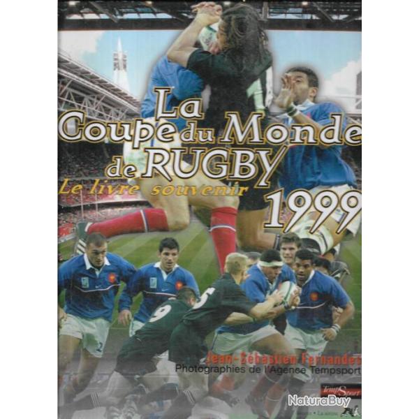 la coupe du monde de rugby le livre souvenir 1999 jean s�bastien fernand�s