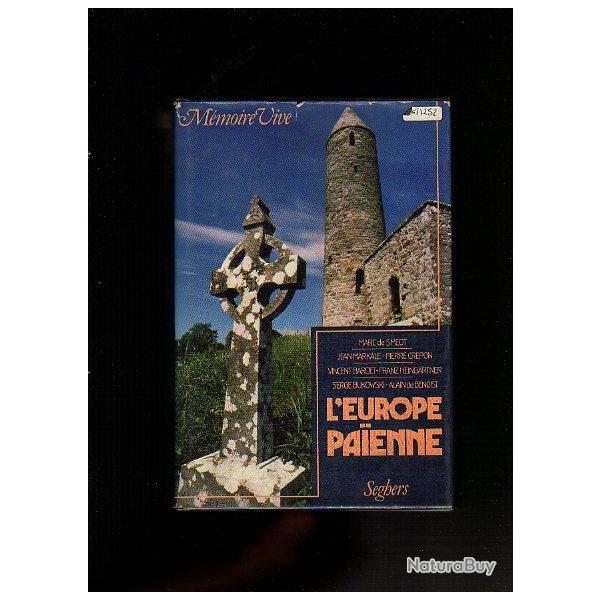 l'europe pa�enne . grecs , romains, celtes , scandinaves , germains , slaves ...