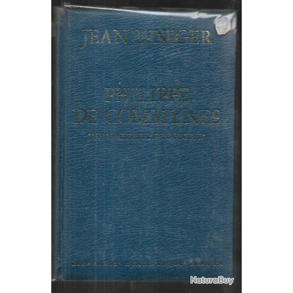 philippe de commynes , un machiavel en douceur . jeanliniger .moyen-age