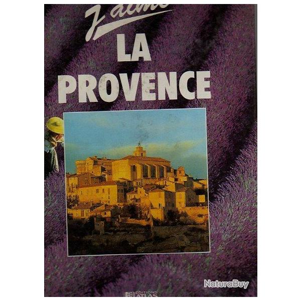 j'aime la provence  edts atlas et noel proven�al (cuisine) soit 2 livres