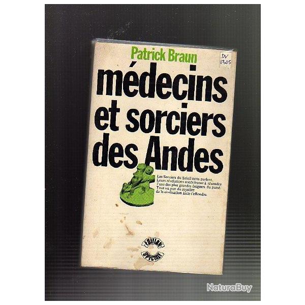 m�decins et sorciers des andes . patrick braun