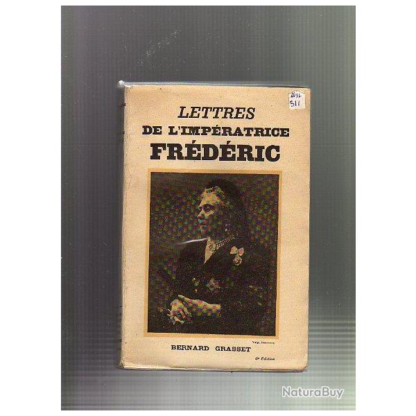 lettres de l'impratrice frdric . guillaume 1er  . bismarck. rare