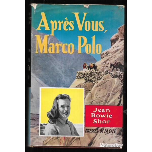 apr�s vous marco polo de jean bowie shor de venise � p�kin