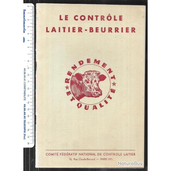 le controle laitier-beurrier , rendement et qualit� plaquette  information