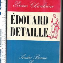 &eacute;douard detaille de pierre chanlaine , illustrateur militaire