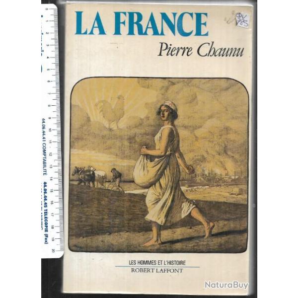 la france histoire de la sensibilit� des fran�ais � la france de pierre chaunu