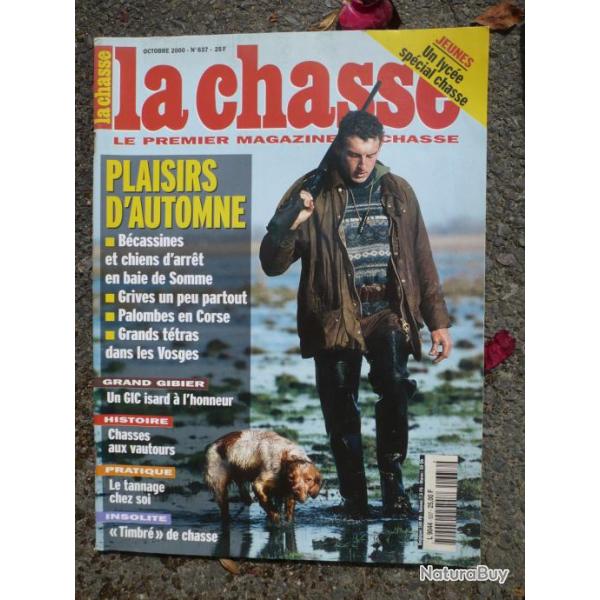 Revue nationale de la chasse n�637 - octobre 2000