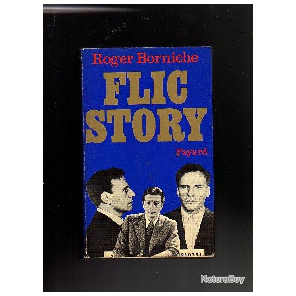 flic story . roger borniche .