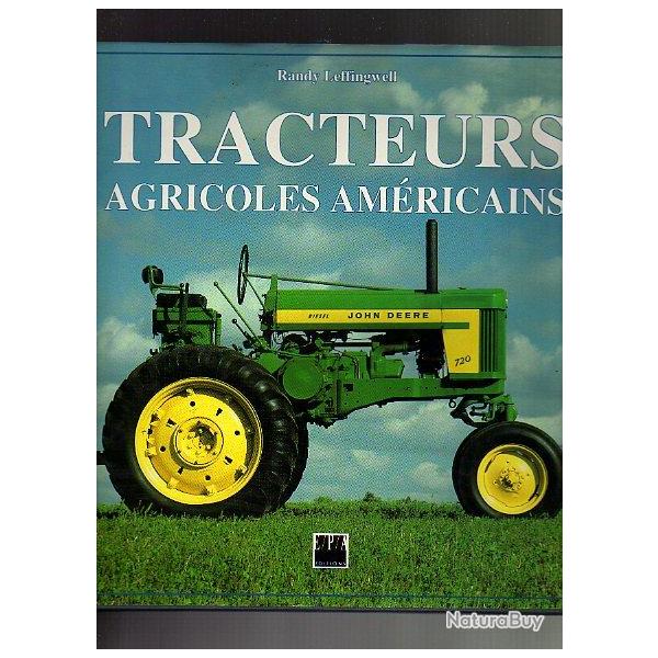 tracteurs agricoles am�ricains . �ditions epa .