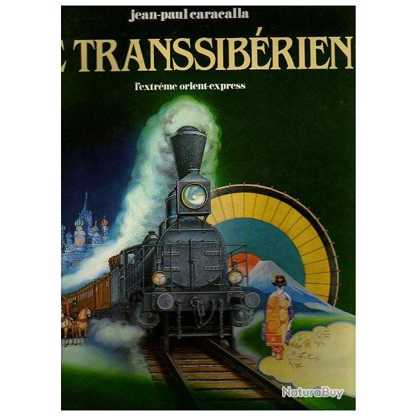 le transsib�rien , l'extr�me-orient express . jean-paul caracalla et jean des cars