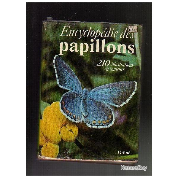 encyclop�die des papillons . grund + OFFERT  les papillons