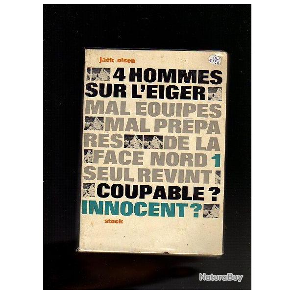 alpes. quatre hommes sur l'eiger. montagne . jack olsen