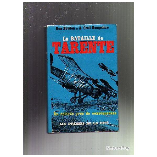 la bataille de tarente de don newton  . aviation et marine de guerre . RNAS. royal navy