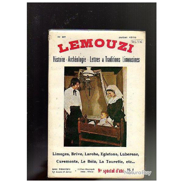 limousin . revue lemouzi n�67 juillet 1978 . N� sp�cial d' �t� limoges, brive,larche,egletons,le boi