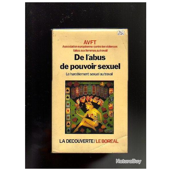 de l'abus de pouvoir sexuel . le harcelement sexuel au travail avtf