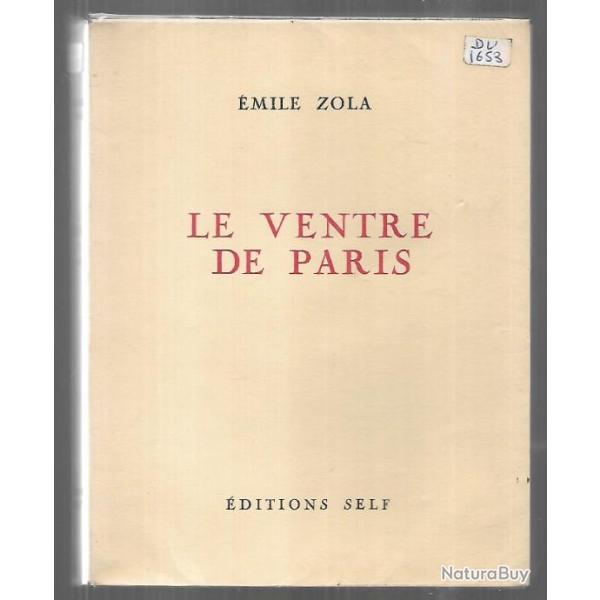 le ventre de paris �mile zola 100/2000