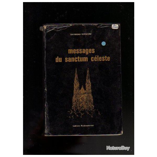 messages du sanctum cleste . ordre rosicrucien amorc