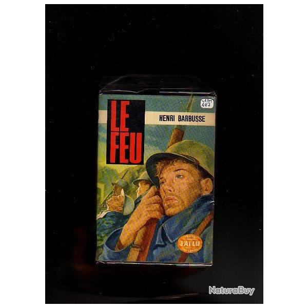 le feu. henri barbusse .journal d'une escouade . j'ai lu guerre 1914-1918.