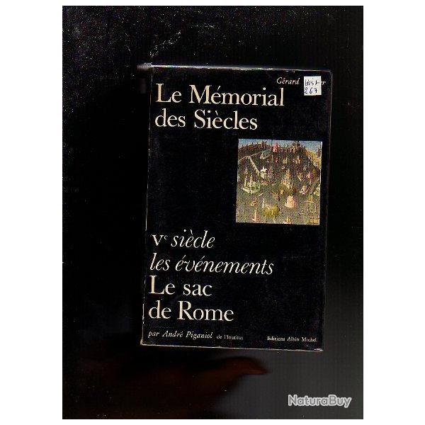 le m�morial des si�cles . Ve si�cle , les �v�nements . Le sac de Rome d'andr� piganiol
