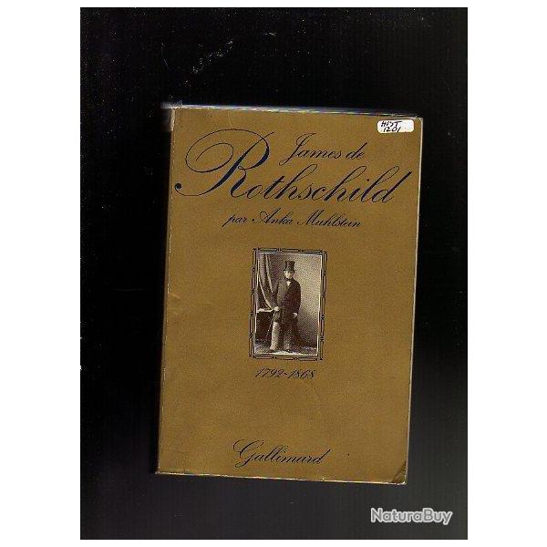 james de rotschild .  francport 1792-paris 1868 , une m�tamorphose . biographie de anka muhlstein .