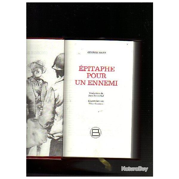 �pitaphe pour un ennemi. georges barr d�barquement de normandie