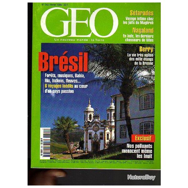 magazine g�o 240. berry les �tangs de la brenne , br�sil, inuit, nagaland chasseurs de t�tes