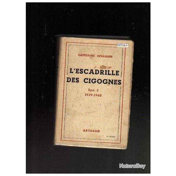 l'escadrille des cigognes . spa 3 ,1939- 1940  d�dicac� , aviation