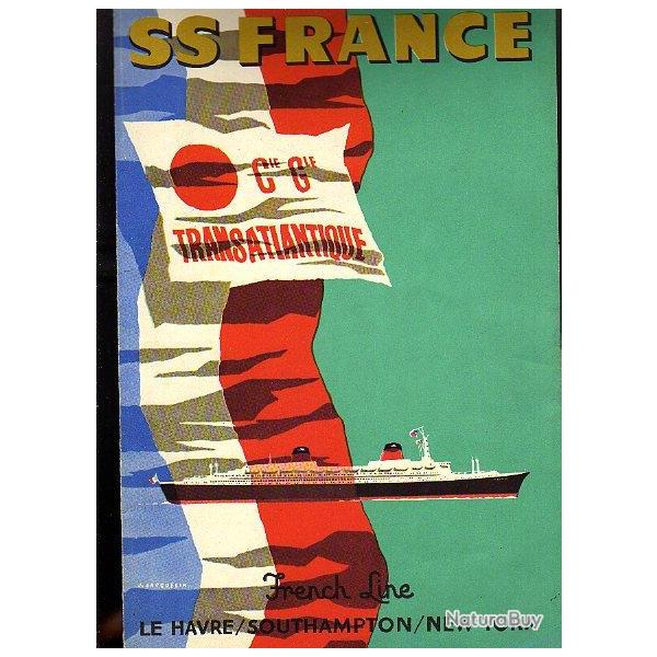 Lot paquebot france. compagnie g�n�rale transatlantique. cgt