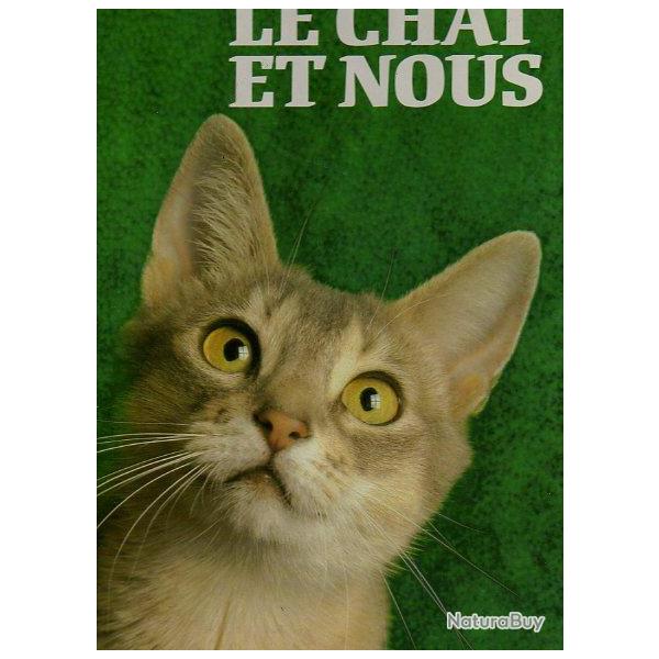 le chat et nous .karsten diettrich. france loisirs minerva 1989. + les chatons m�me auteur,