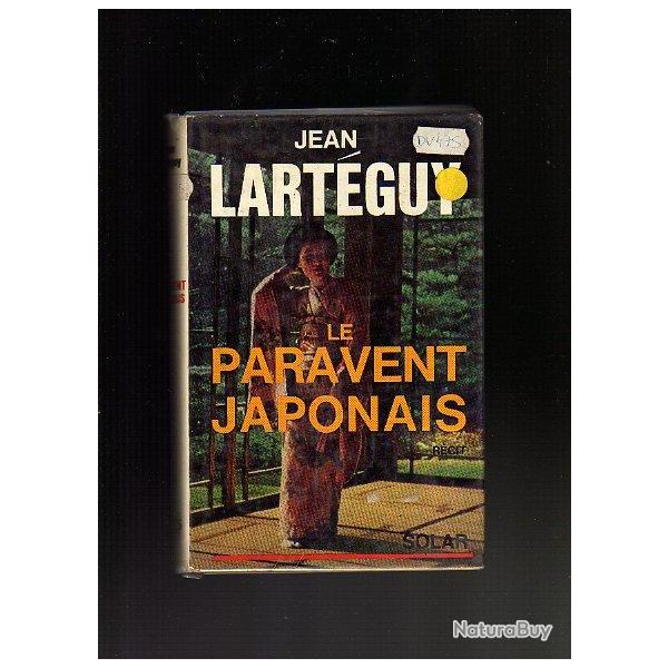le paravent japonais . jean lartguy .